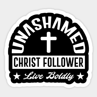 Unashamed Sticker